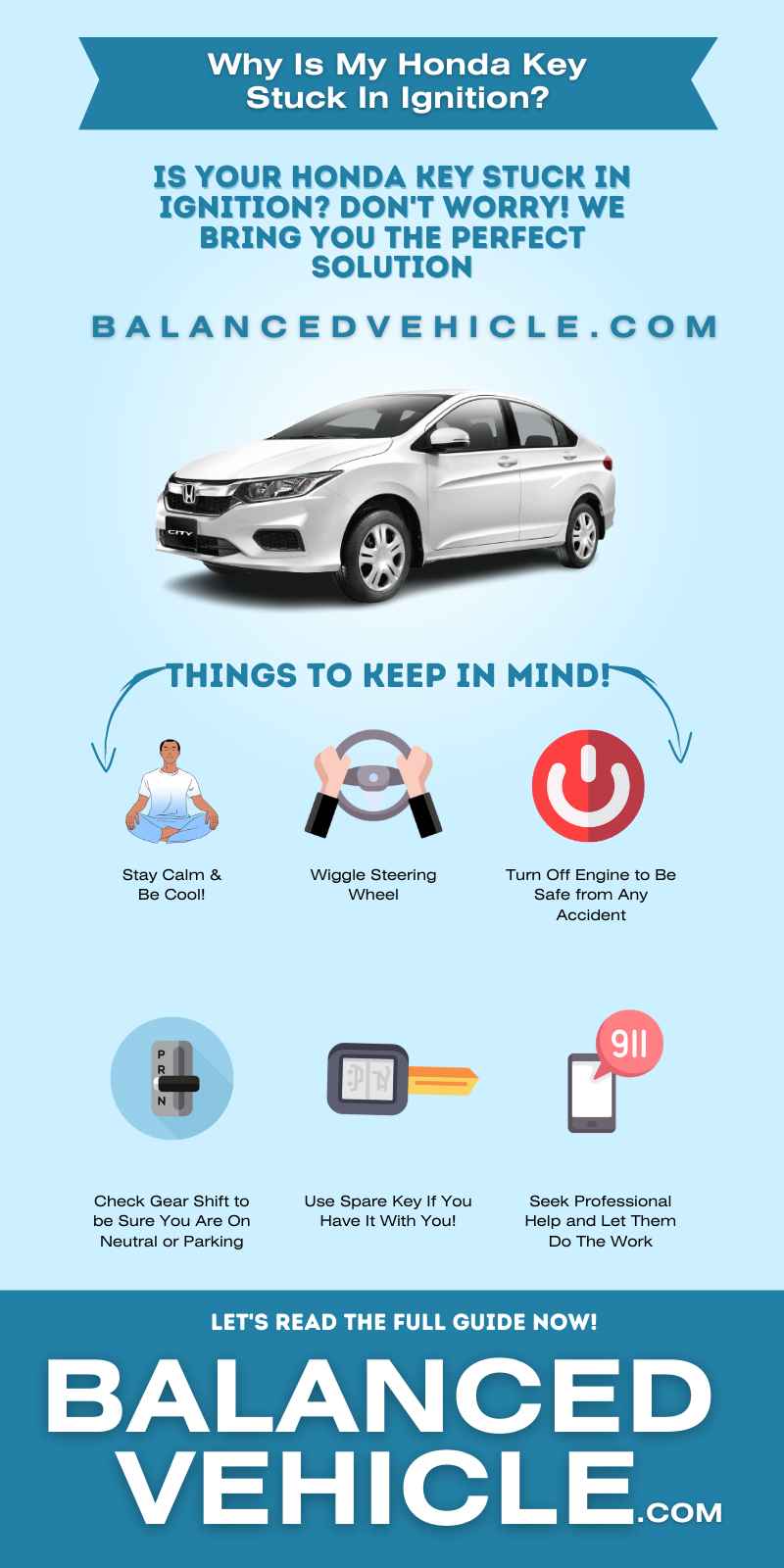 Why Is My Honda Key Stuck In Ignition - Infographic